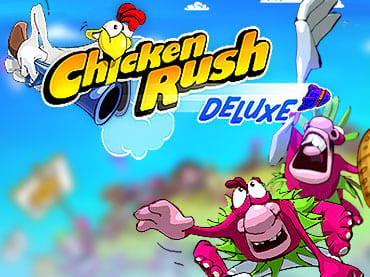 Chicken Rush Deluxe