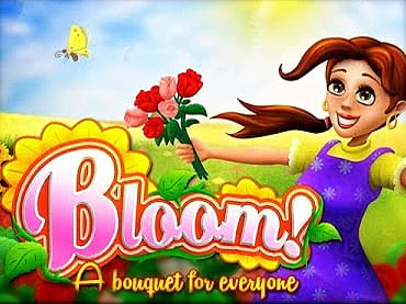 Bloom! A Bouquet for Everyone